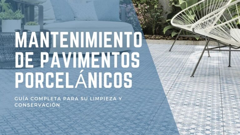 Lee más sobre el artículo Mantenimiento de pavimentos porcelánicos: Guía completa para su limpieza y conservación